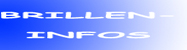 Brillen-Infos